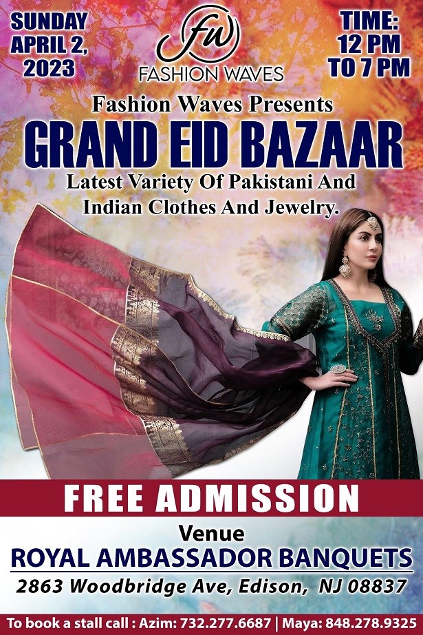 Grand Eid Bazaar (FREE ADMISSION) at Royal Ambassador Banquets, Edison