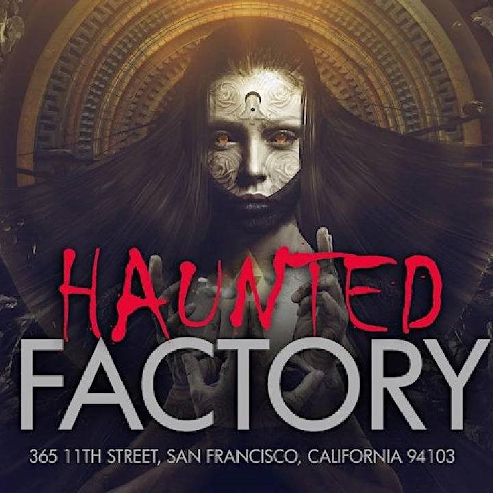 Haunted Factory 2023 The Ultimate Halloween Ball in San Francisco