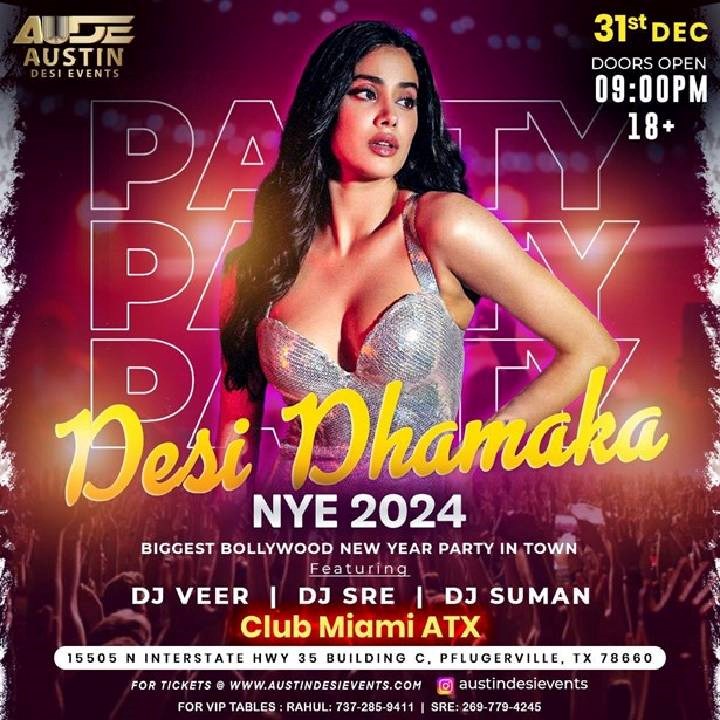 Desi Dhamaka Bollywood New Year’s Eve in Austin at Club Miami ATX Beach