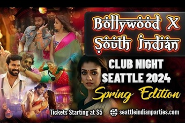 Bollywood x South Indian Club Night Seattle 2024 | Spring Edition in Seattle, WA